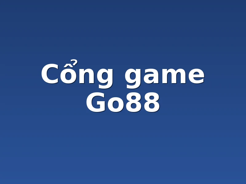 Cổng game Go88